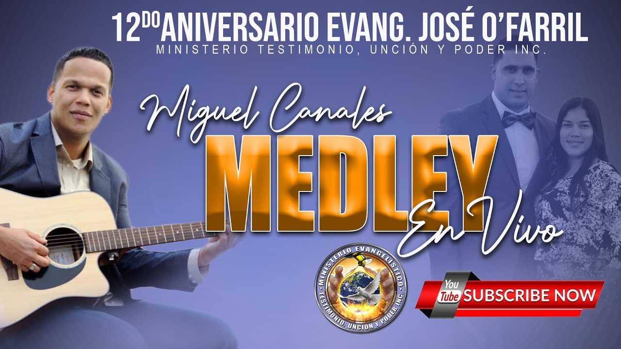 Miguel Canales - Medley En Vivo - 12 Aniversario Jose O'Farril