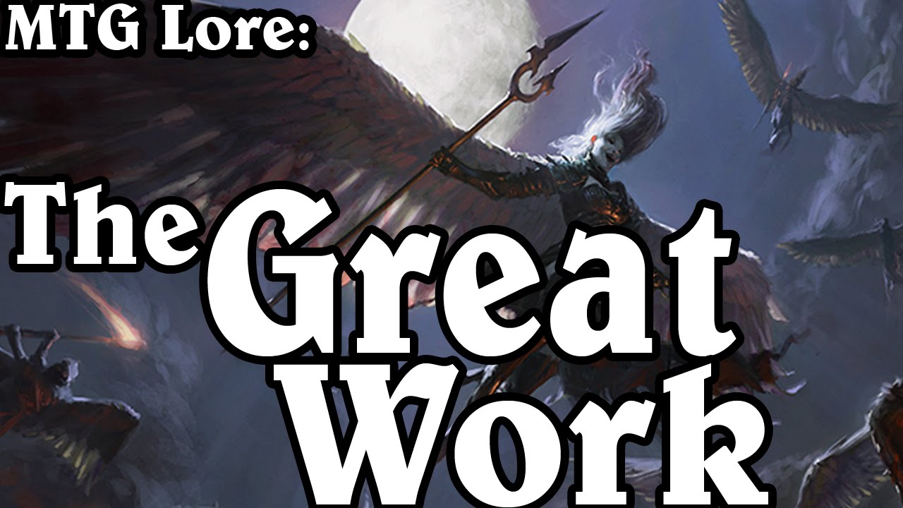 MTG Lore: The Great Work