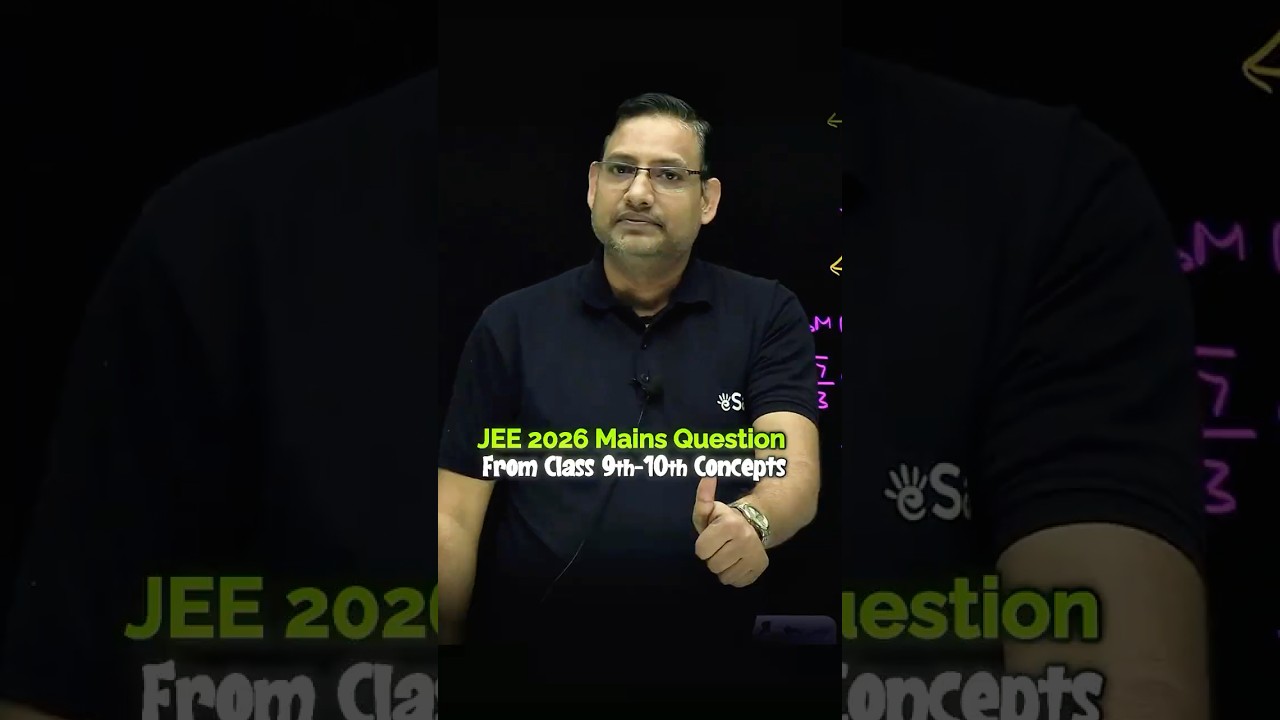 JEE Main 2026 Question Solved by Using 9 & 10 method 😱🤯 #jee #class9 #class10