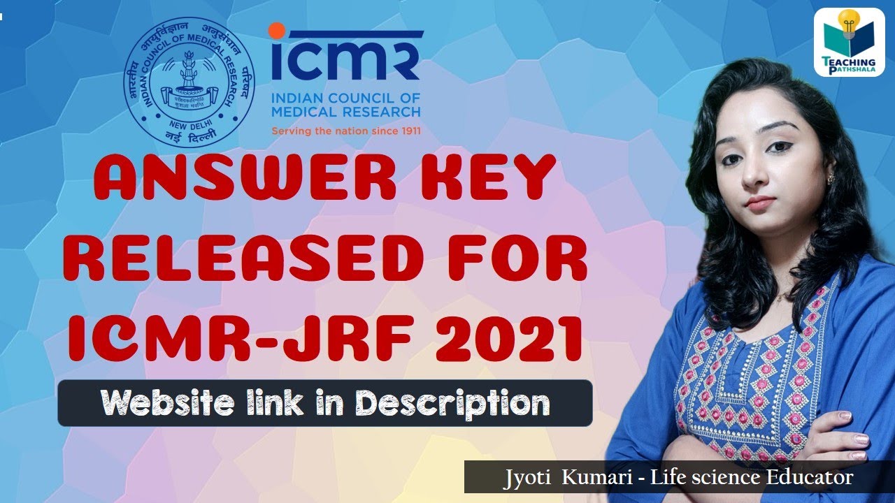 ICMR JRF-2021 ANSWER KEY RELEASED