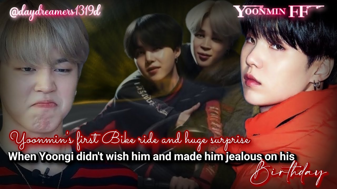 When Yoongi didn't wish him and made him jealous on his Birthday || Yoonmin || @daydreamers1319d
