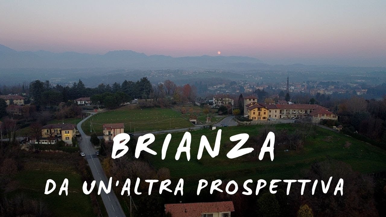 LA BRIANZA DA UN'ALTRA PROSPETTIVA - GIUSSANO