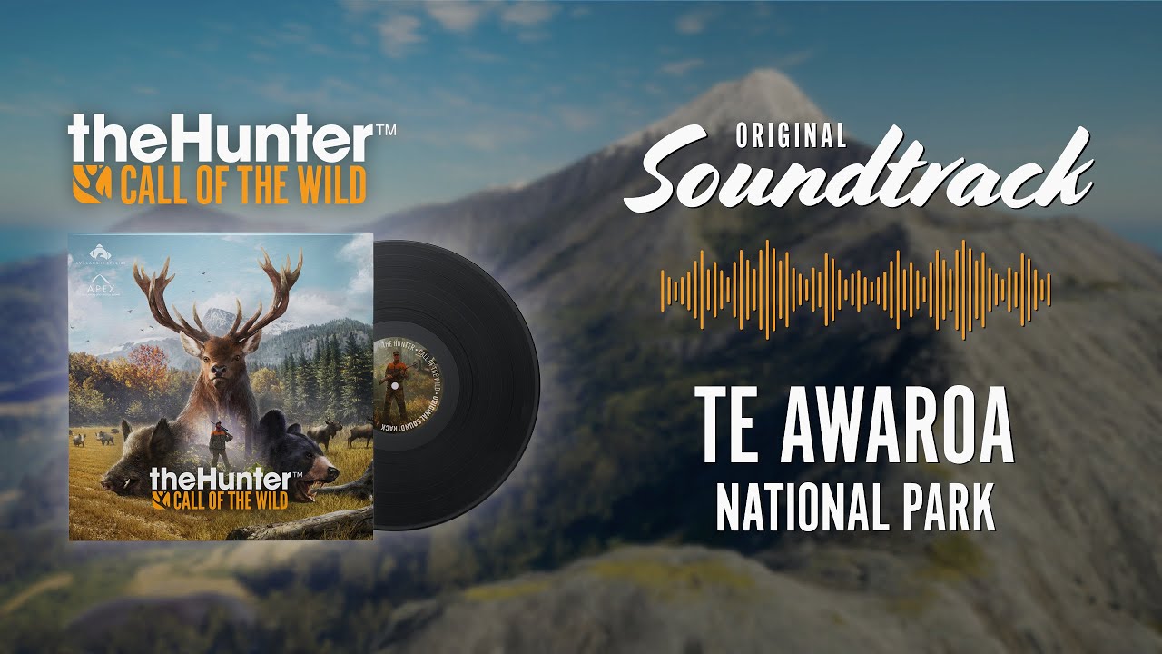 theHunter: Call of the Wild | OST | Te Awaroa National Park | ♫ | HQ | SOUNDTRACK