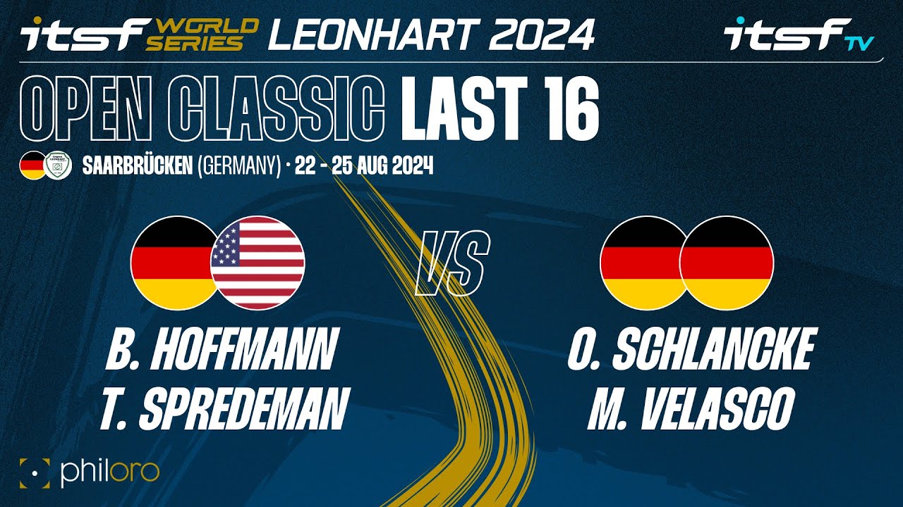 B. Hoffmann/T. Spredeman vs O. Schlancke/M. Velasco - Open Classic - Last 16 - ITSF WS Leonhart 2024