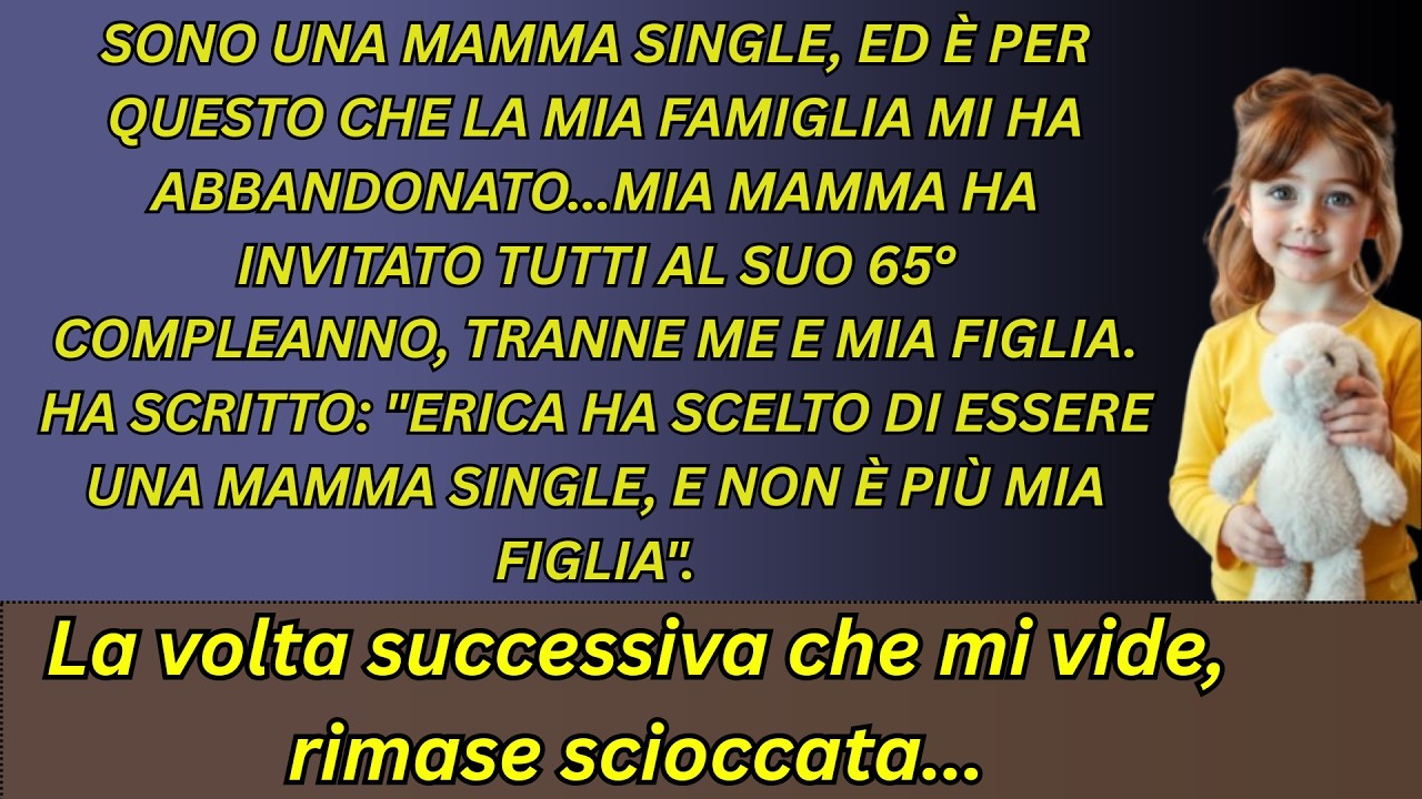 Esclusa dal 65° compleanno di mia madre… tutto perché sono una mamma single