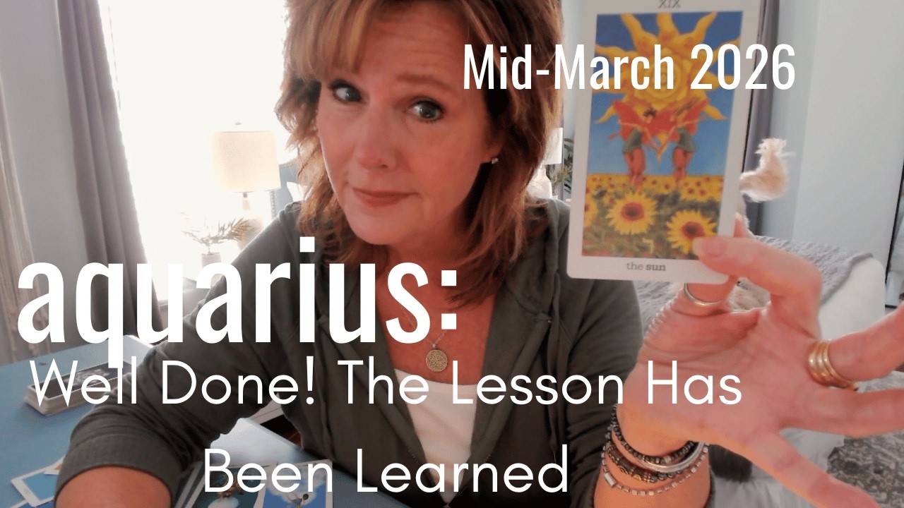 AQUARIUS : You Are On A NEW PATH | Mid March 2026 Zodiac Tarot Reading