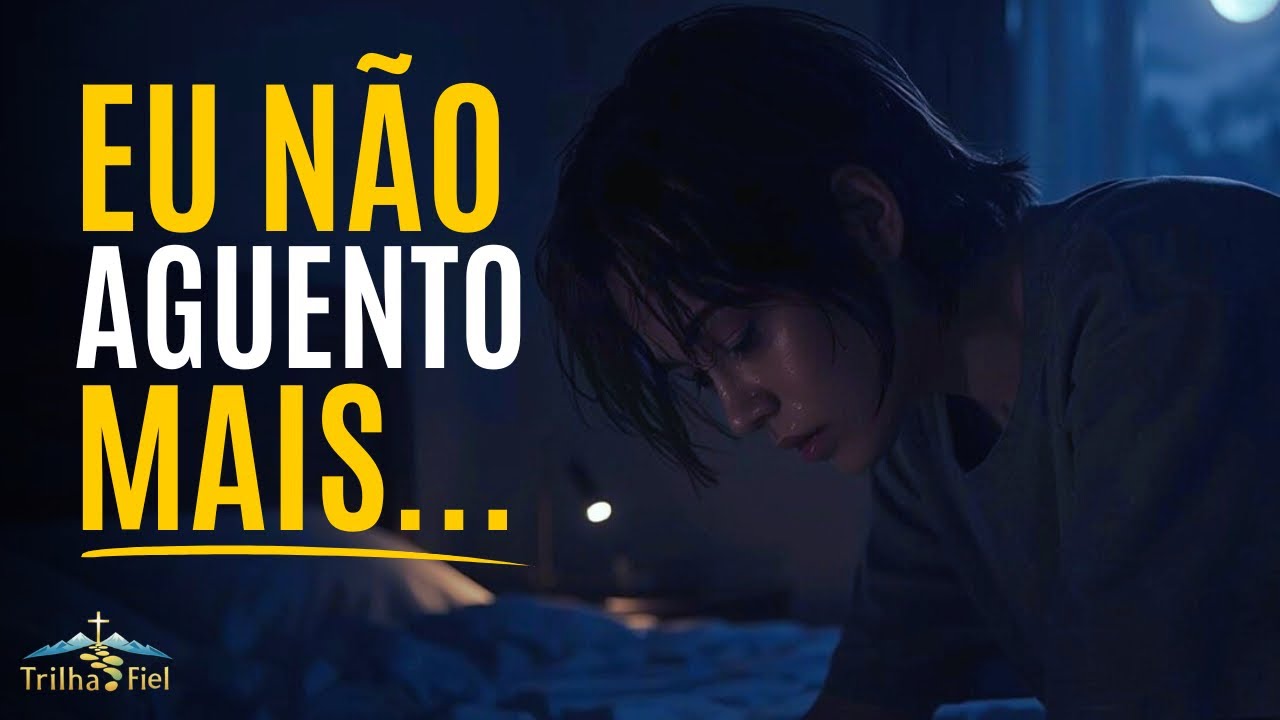 🔥 Quando Você Não Aguenta Mais… Faça Essa Oração Antes de Dormir | Dia 3
