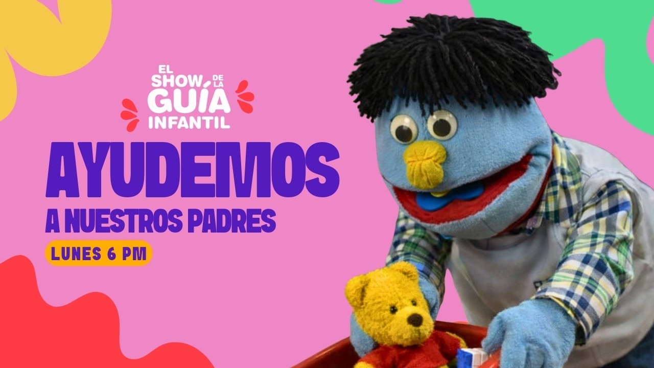 Un héroe también ayuda en casa 🦸‍♂️🏡 | El Show de La Guía Infantil 👧🧒✨