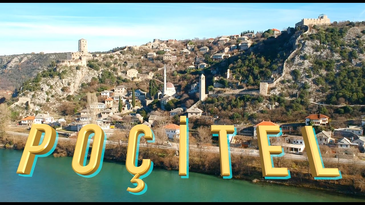 BOSNA HERSEK'te BİR OSMANLI KÖYÜ  POÇİTEL VE BOŞNAK BÖREĞİ