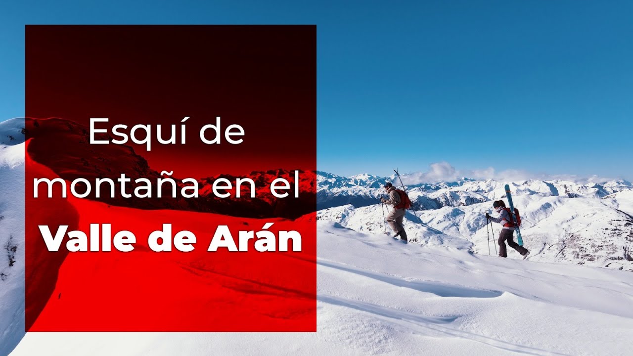 EVASION TV : ESQUÍ DE MONTAÑA EN EL VALLE DE ARÁN