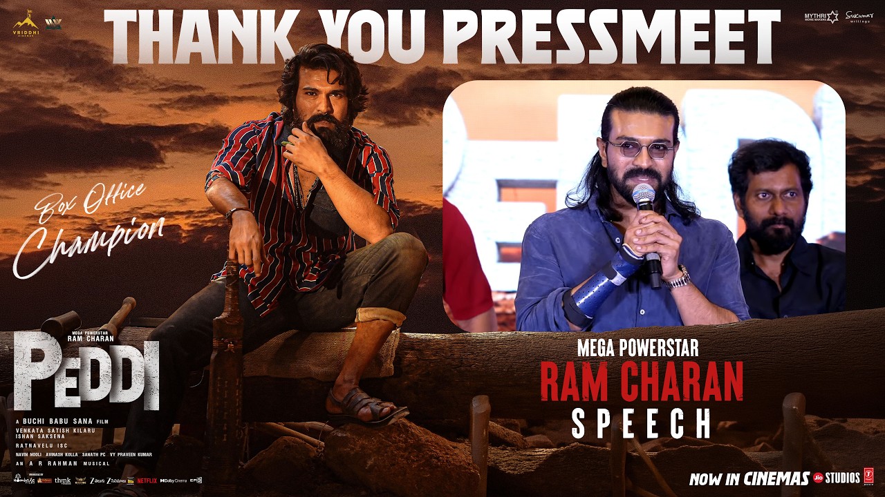 Mega PowerStar Ram Charan Speech @ Peddi Thank You Press Meet