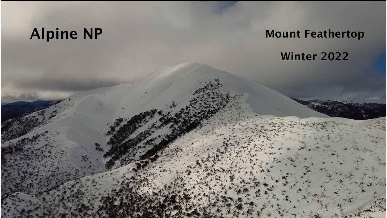Alpine NP - Mt Feathertop
