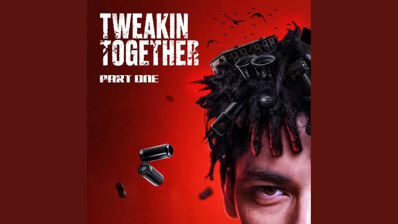TWEAKIN TOGETHER