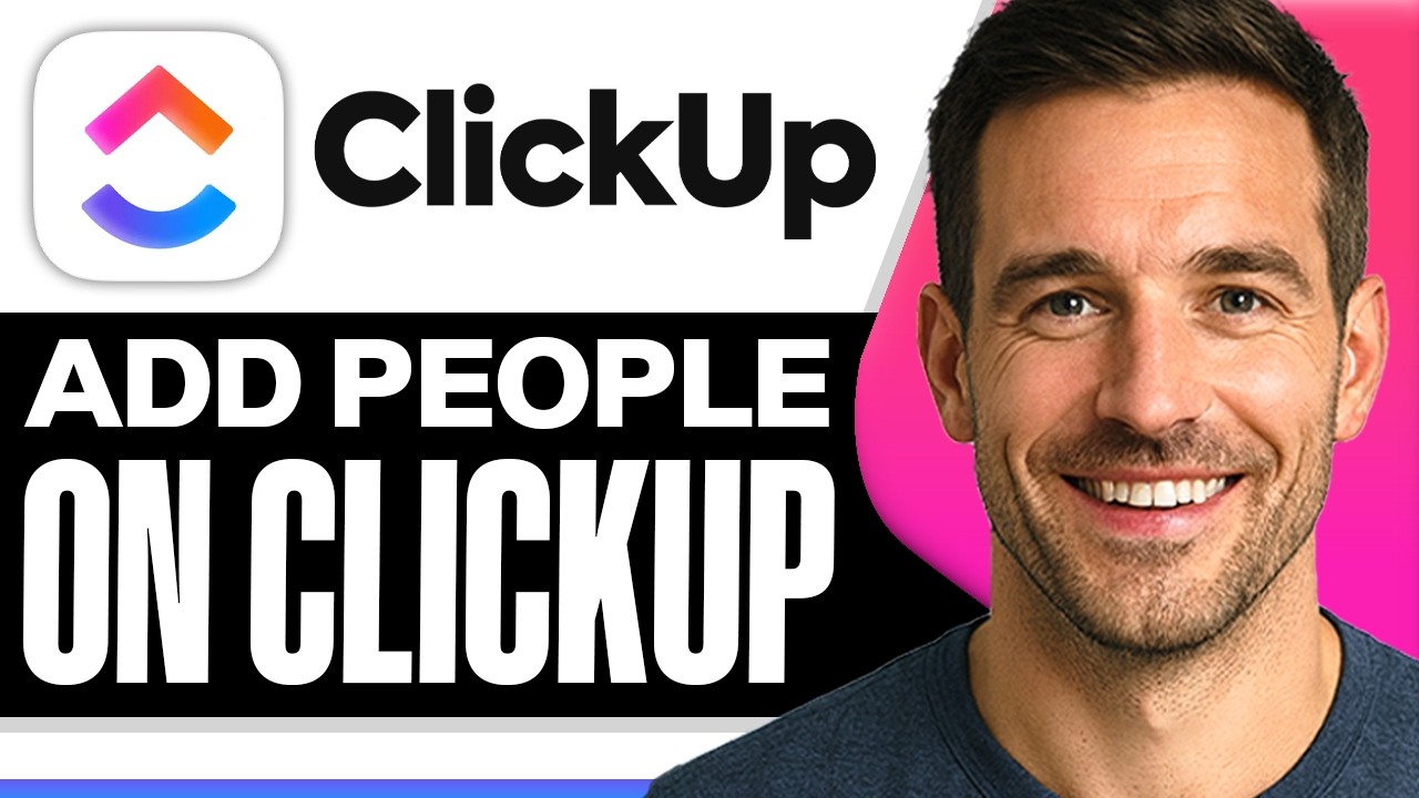 How to Add Someone on ClickUp (Easiest Way) (2026)