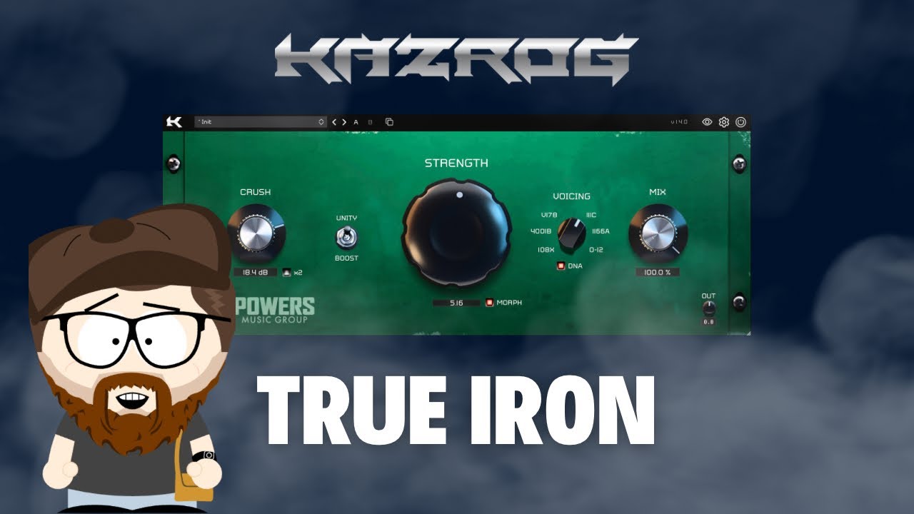 Put This On Your Master Bus! (Kazrog True Iron)