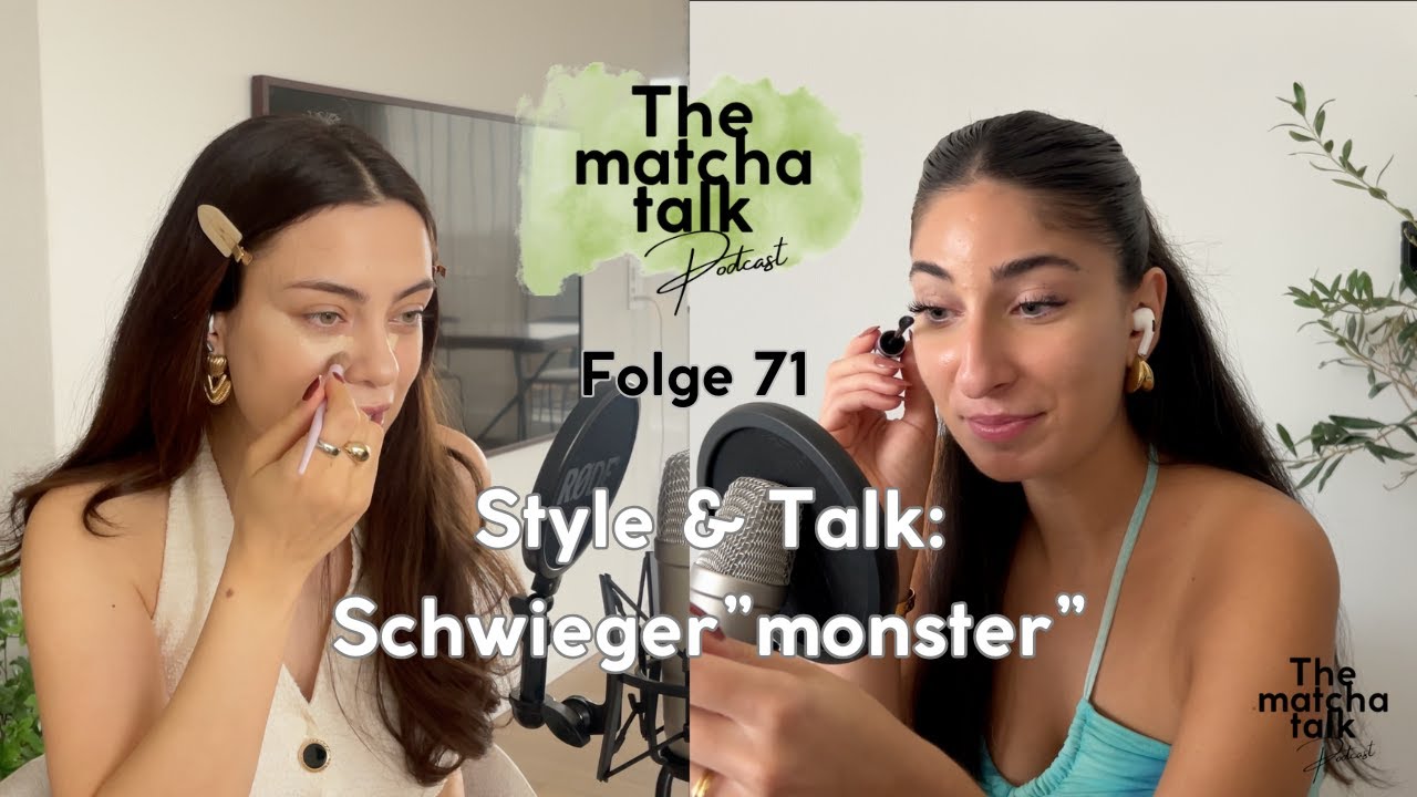Folge 71 - Style & Talk: Schwieger