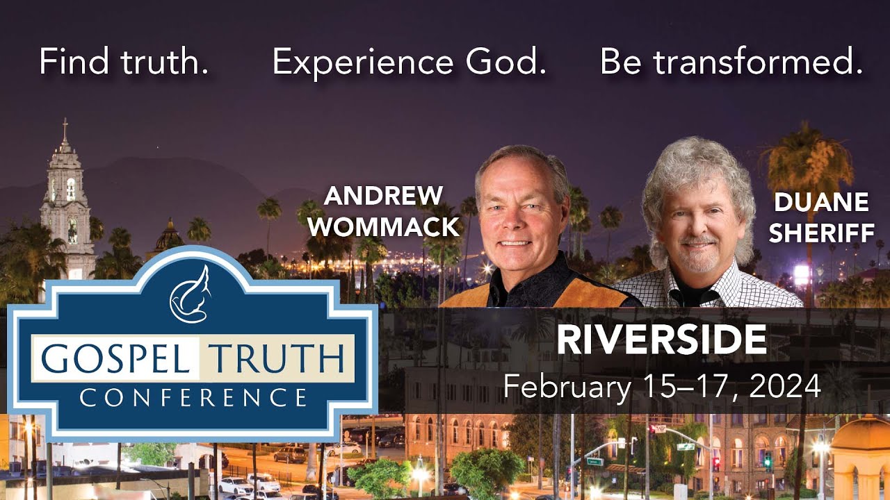 Andrew Wommack @ GTC Riverside 2024: Day 1, Evening