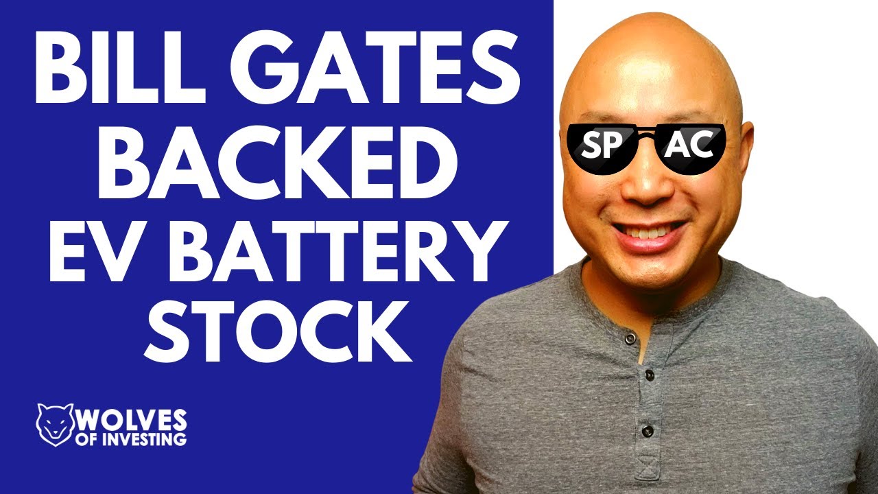 Bill Gates Backed EV Battery Stock | Electric Vehicle Stocks | QuantumScape Stock (QS)