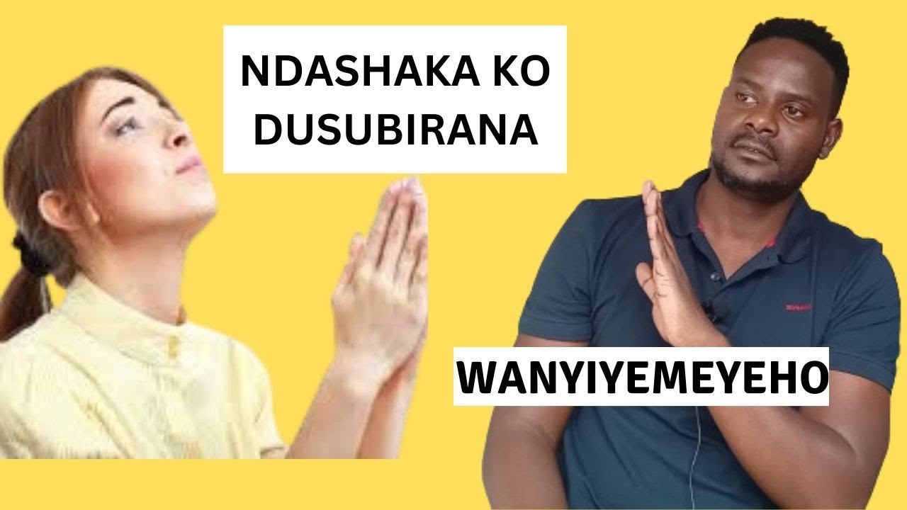 KUKI UMUKOBWA UKWIYEMEYEHO NTUMWIRUKEHO AKUGARUKIRA.