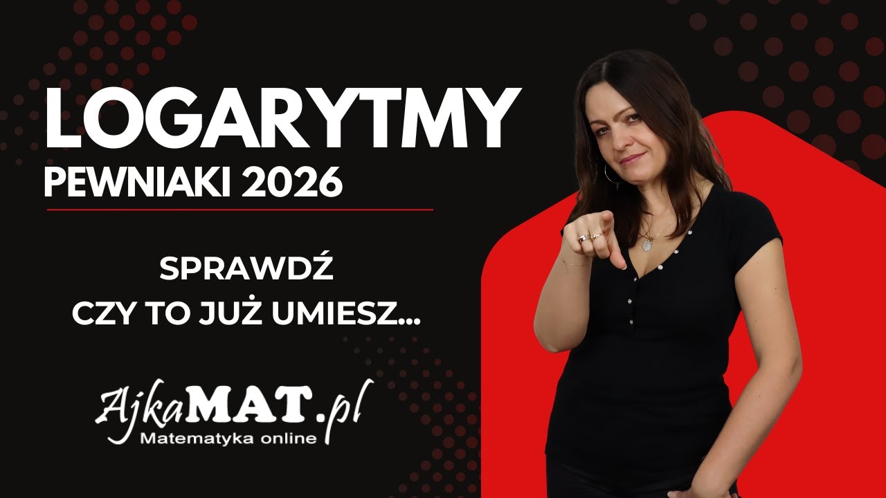 Logarytmy od ZERA. Wszystko, co musisz umieć na Maturę 2026 (Podstawa)