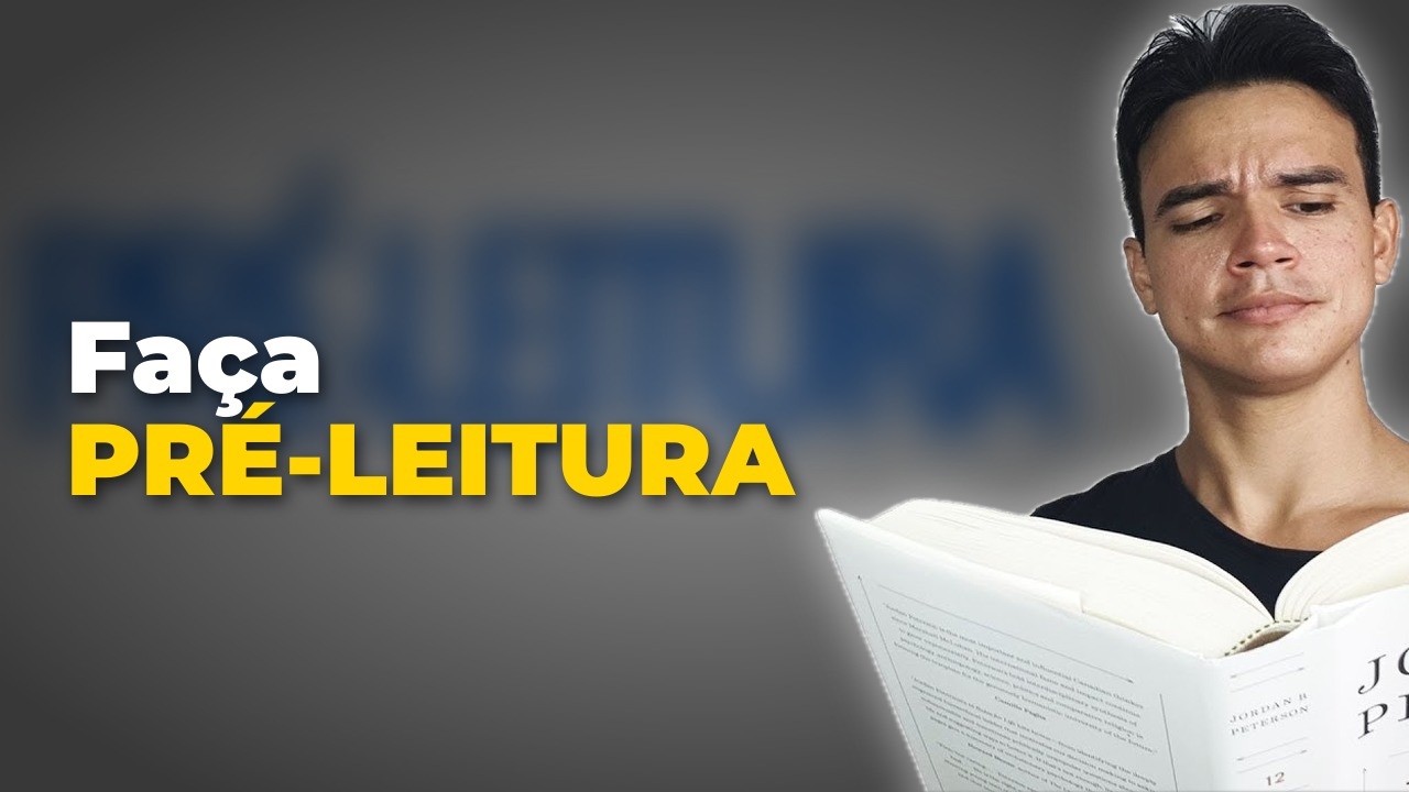 Pré-Leitura - Técnica [AVANÇADÍSSIMA] de Leitura - Nunca mais leia da mesma forma!