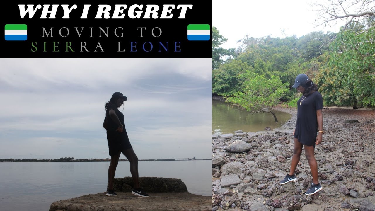 Freetown 101: Why I Regret Moving To Sierra Leone