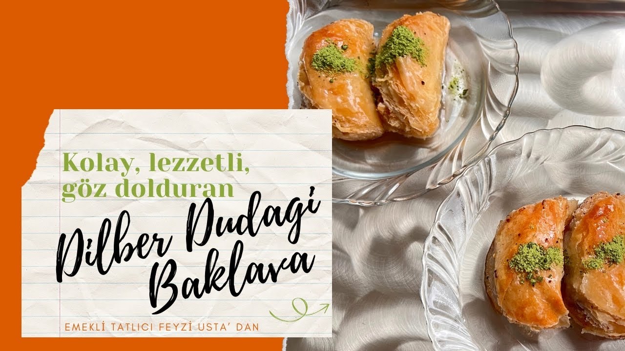 Bu bayram bunu mutlaka yapın: Dilber Dudağı Baklava Tarifim