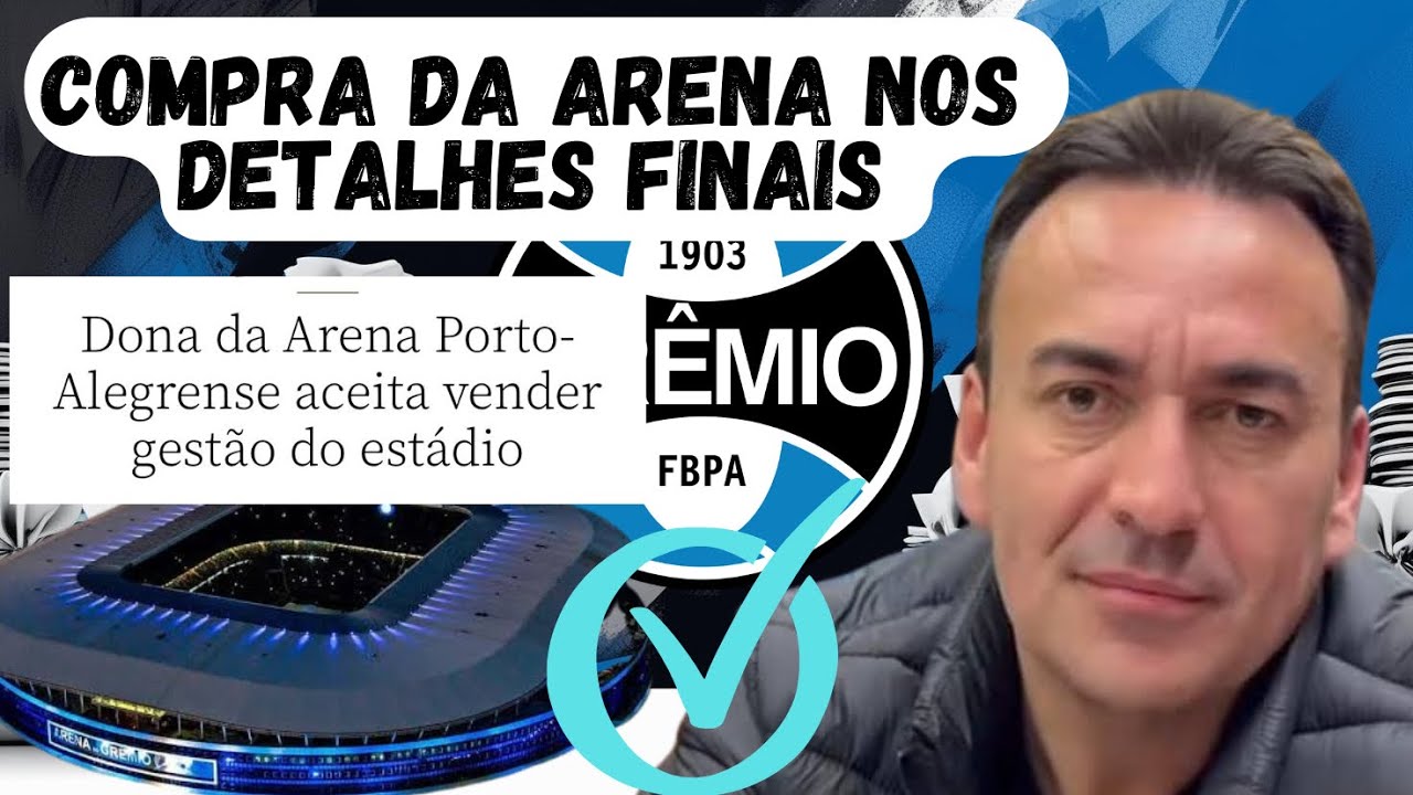 MARCELO MARQUES MAIS PERTO DO QUE NUNCA DE EFETUAR A COMPRA DA ARENA DO GRÊMIO