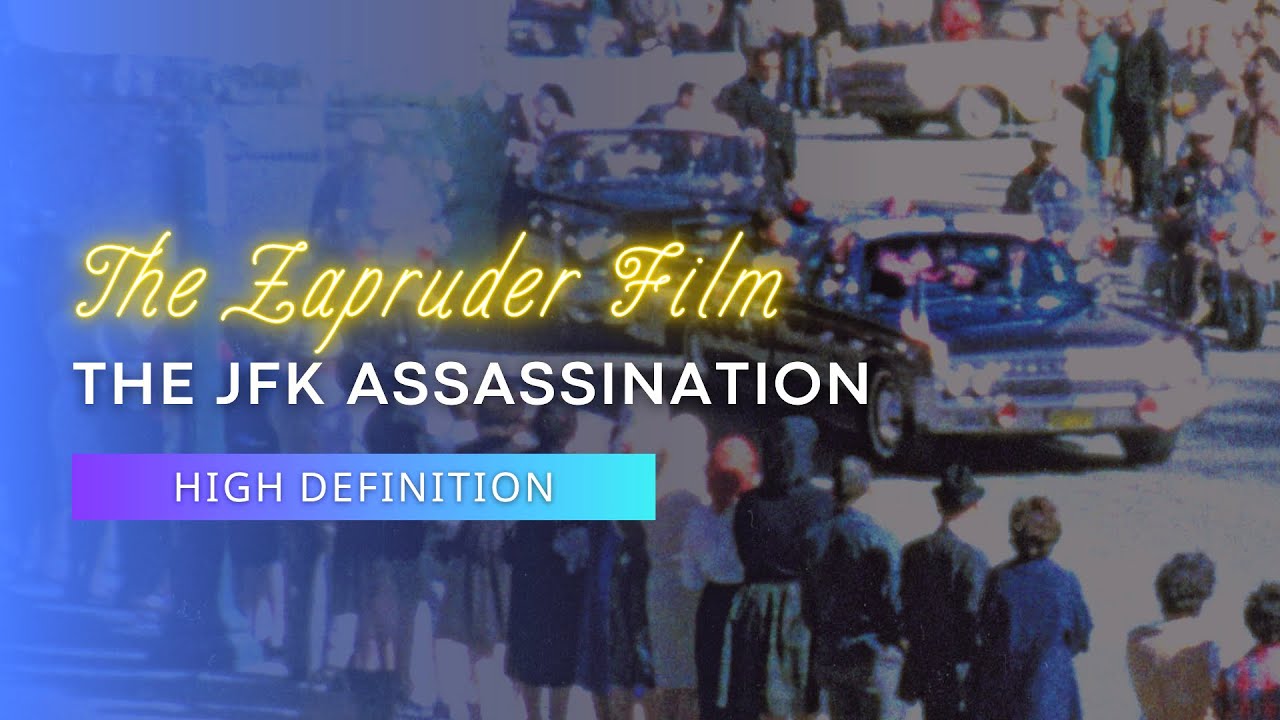The Zapruder Film : The JFK Assassination | Ultra High Definition (NARA 4K Scan)