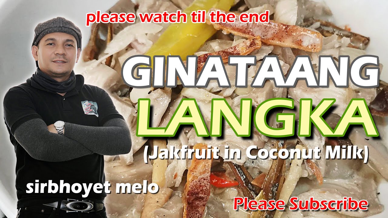 Ginataang Langka (Jackfruit in Coconut Milk)