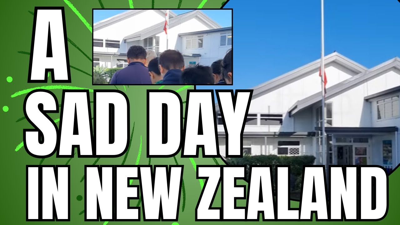 A Sad Day in NZ