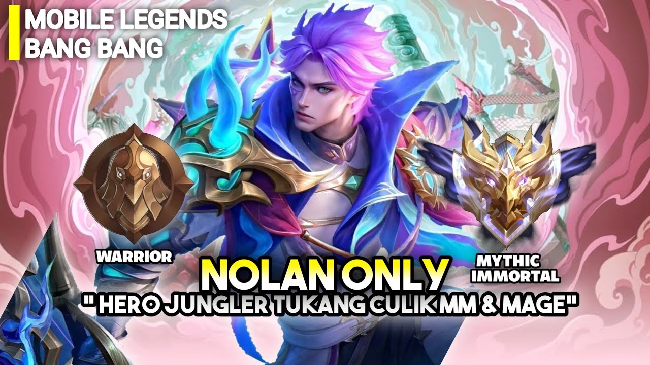 Namatin Mobile Legends Tapi Nolan Only
