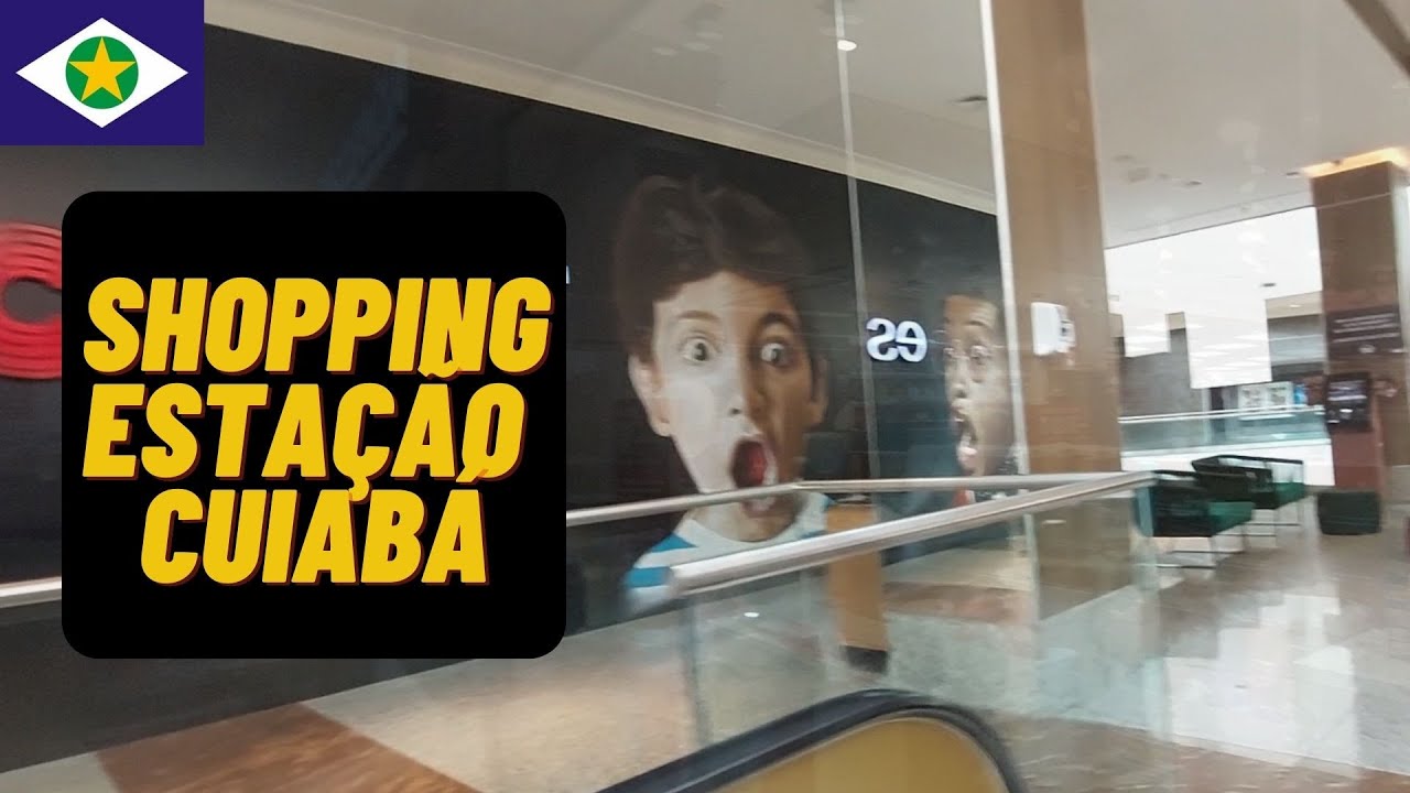 SHOPPING ESTAÇÃO CUIABÁ