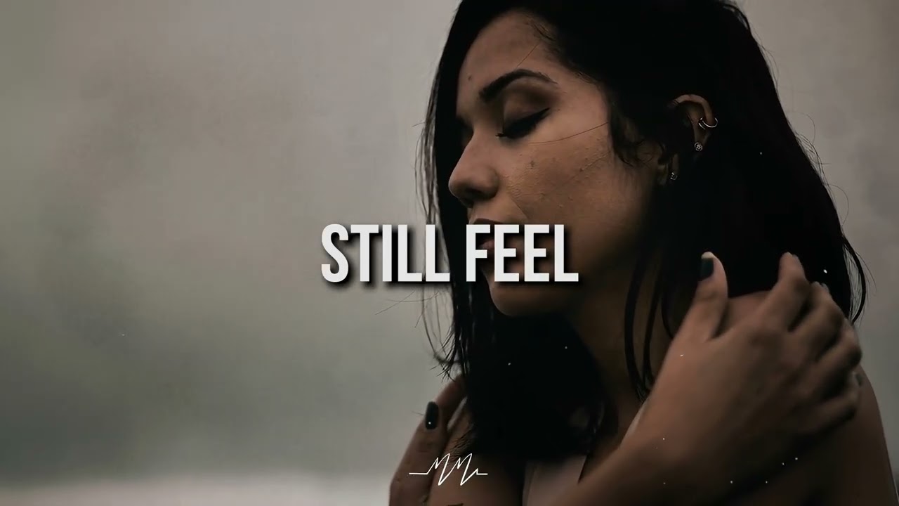 Sad type beat - "STILL FEEL" | Emotional Piano Trap instrumental