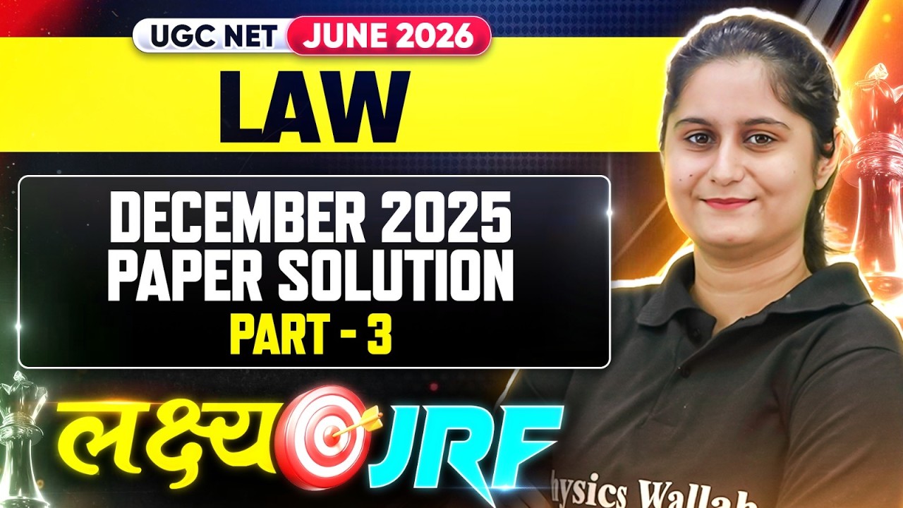 UGC NET Law  | UGC NET Law December 2025 Paper Solution Part 3| UGC NET Law Paper Classes
