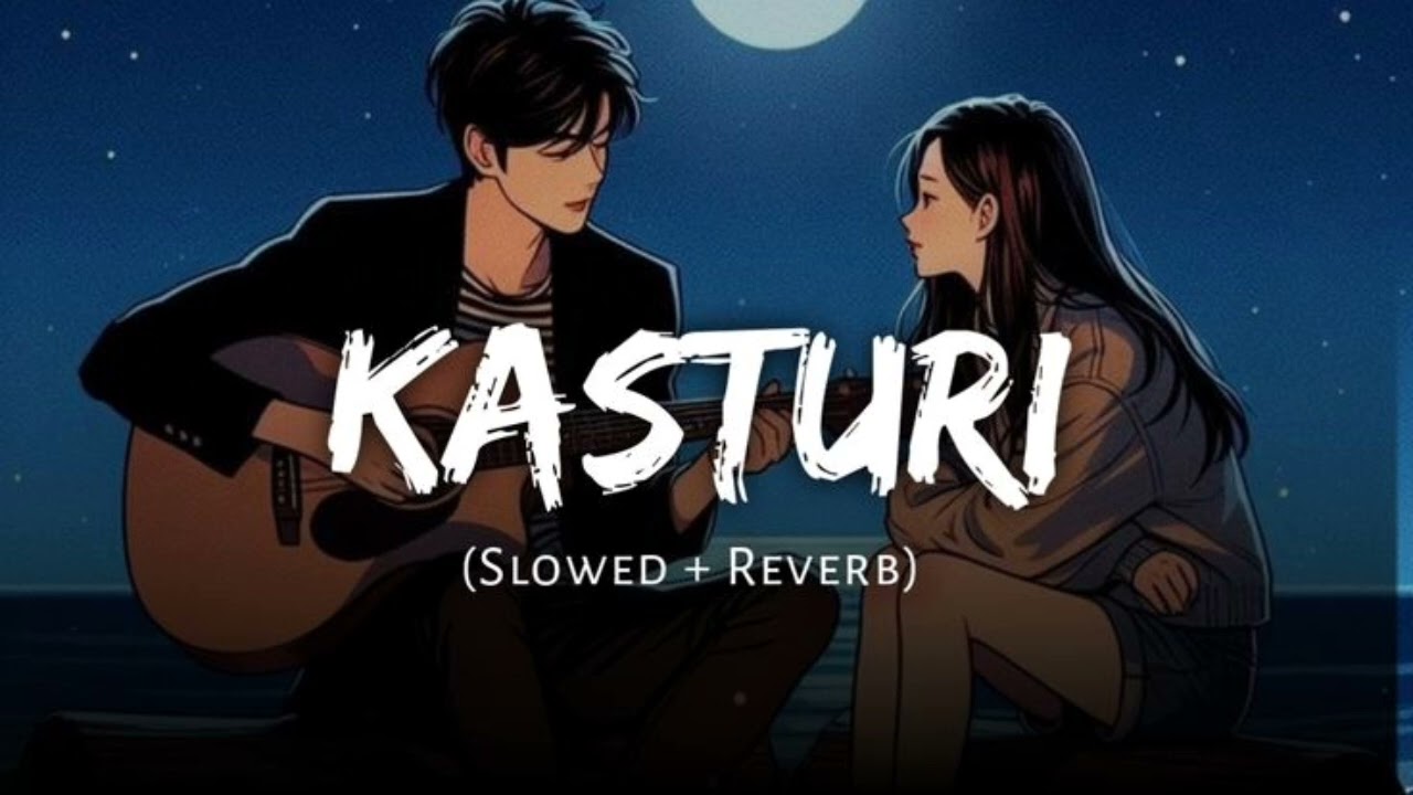 KASTURI || 💕 love sad 😭😢 song 