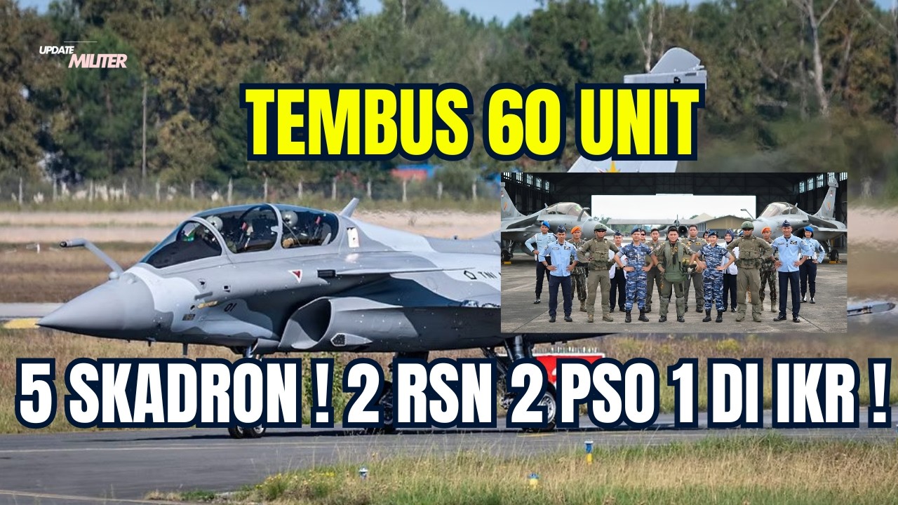 GILA! Rafale Indonesia Tembus 60 Unit—5 Skadron Siap Kepung Natuna & Selat Malaka