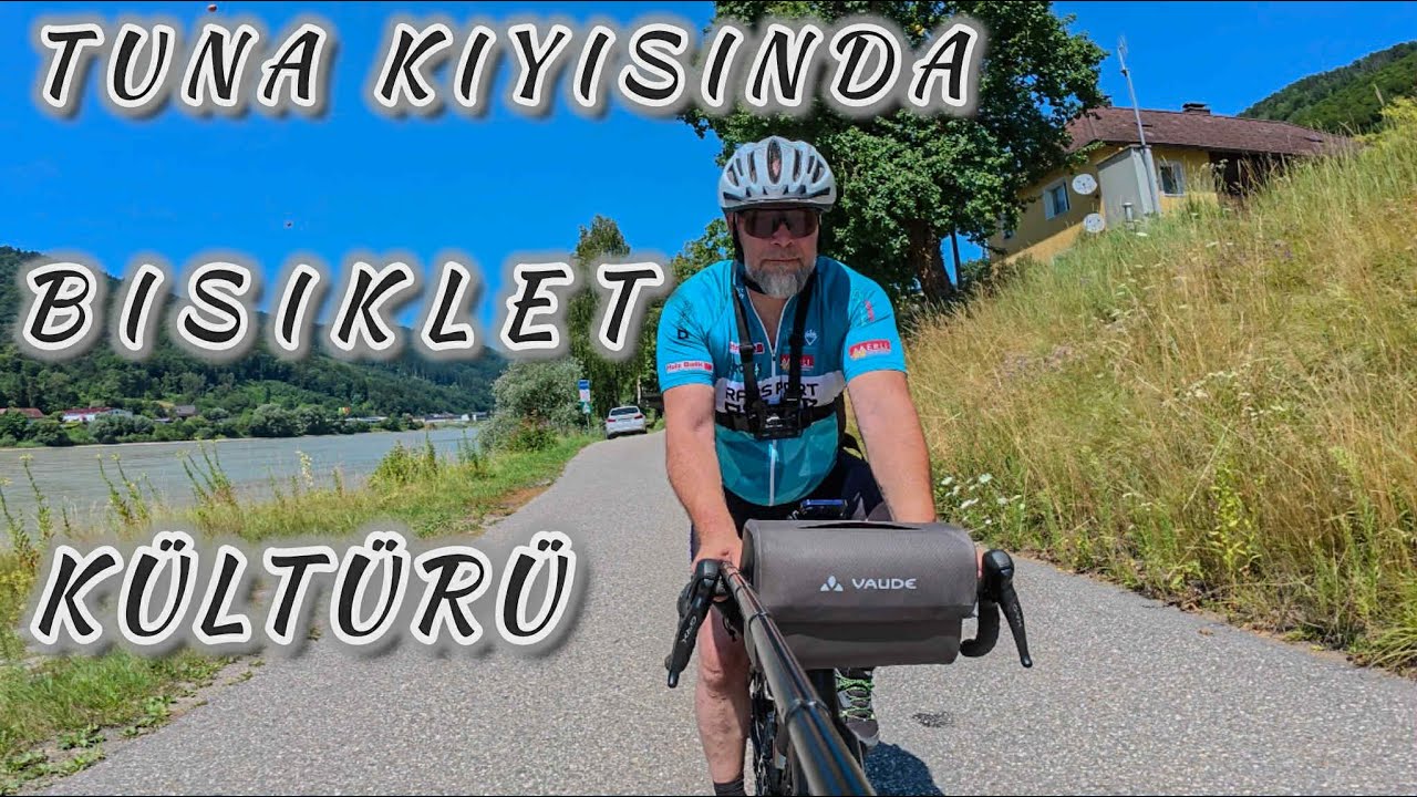 Tuna Boyunca Bisiklet Serüveni
