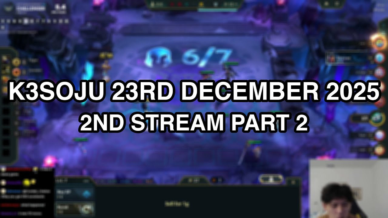 k3soju | 23rd December 2025 | 2nd Stream Part 2 | FULL VOD