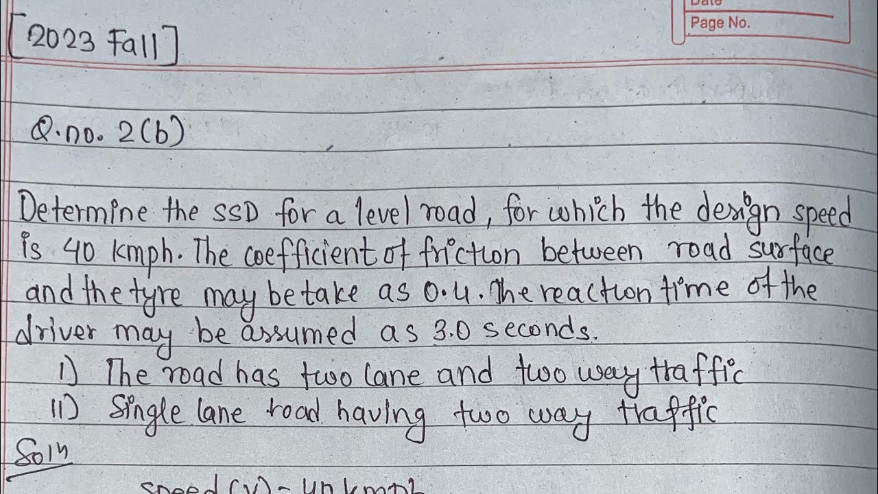 STOPPING SIGHT DISTANCE (SSD) | Geometric Design of Highway | Transportation Engineering 1 | PoU