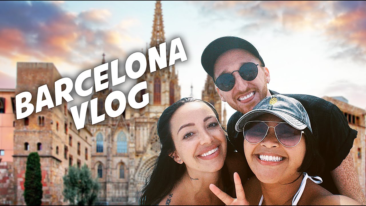 3 Days In Barcelona | Spain Vlog
