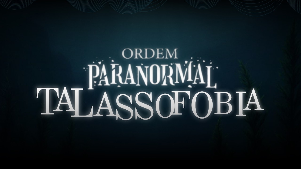 Ordem Paranormal: TALASSOFOBIA | Episódio 01