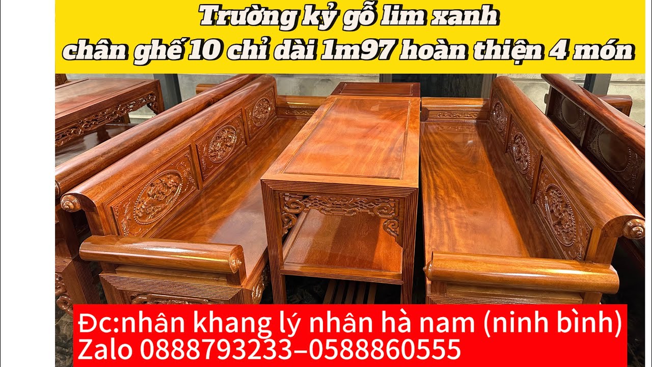 Trường kỷ gỗ lim xanh chân ghế 10 chỉ dài 1m97 hoàn thiện 4 món