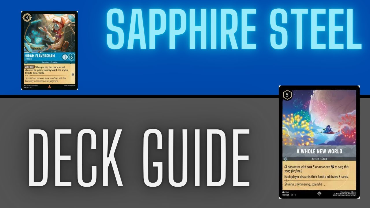 DISNEY LORCANA Sapphire Steel Deck Guide! Anti- Bucky deck!