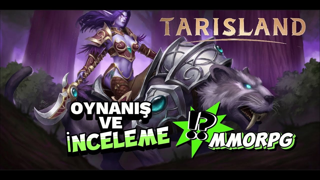 TARISLAND / YENİ MOBİL VE PC MMORPG OYUNU