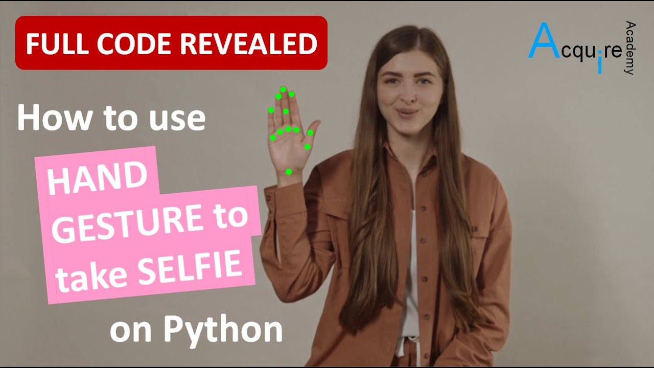 Python: [FULL CODE REVEALED] Use hand gesture to take selfie with MediaPipe and OpenCV