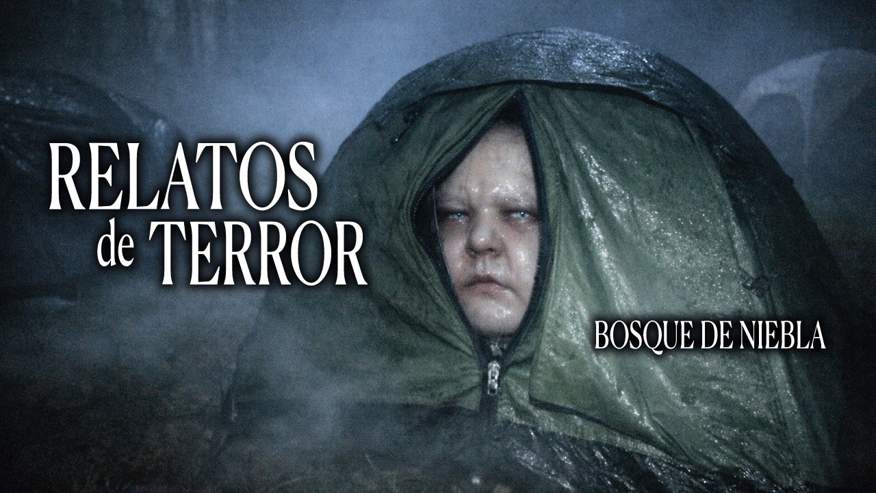 BIENVENIDOS AL BOSQUE DE NIEBLA | RELATO DE TERROR