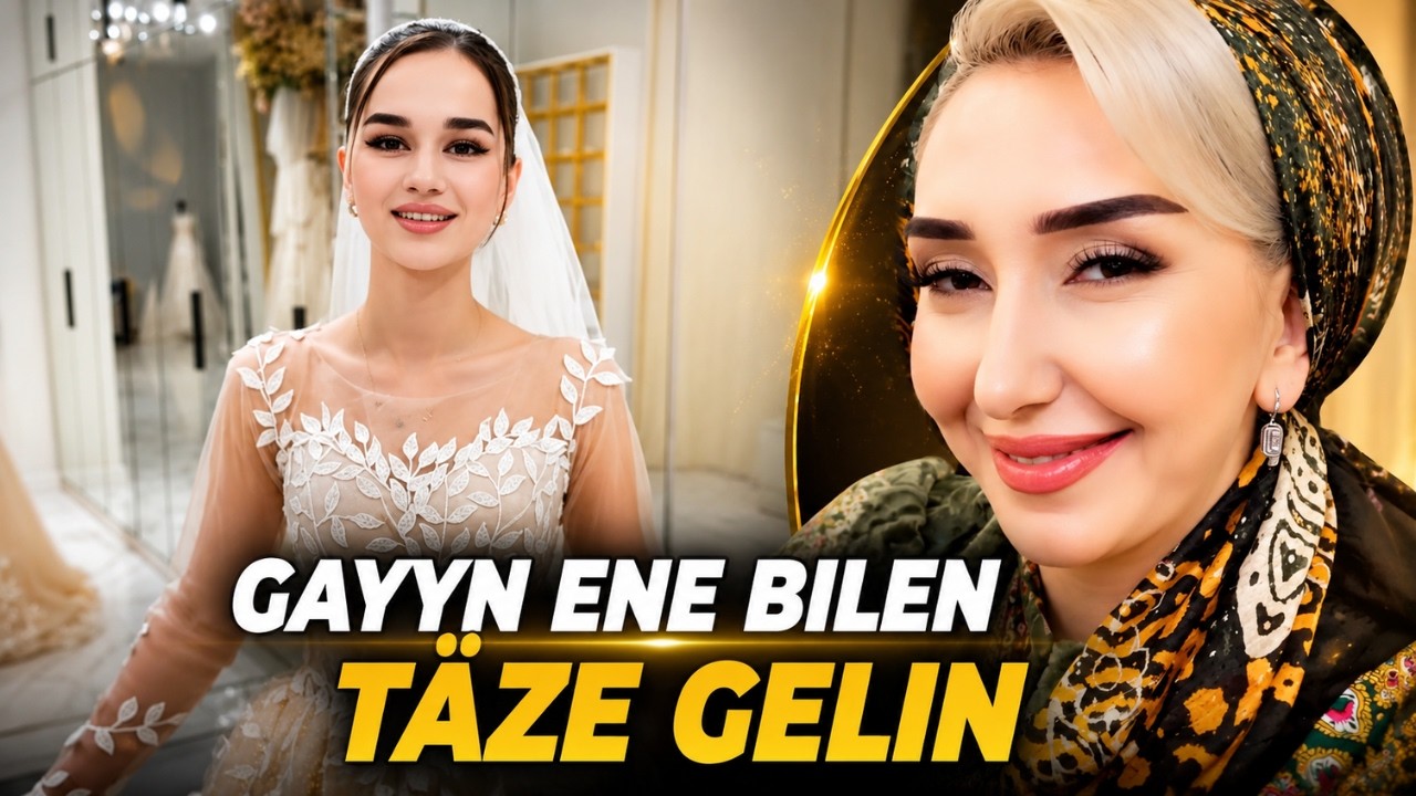 DURMUŞA ÇYKÝAN GYZ GAÝYN ENESI BILEN BOLAN WAKA