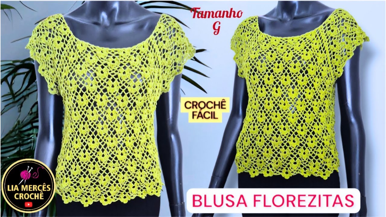 Blusa de Crochê Florezitas Passo a Passo Fácil para Iniciantes Blusa Perfeita com Ponto Florido