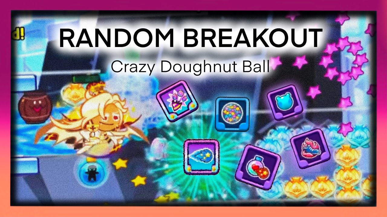 CROB Random Breakout Ep.261 Crazy Doughnut Ball